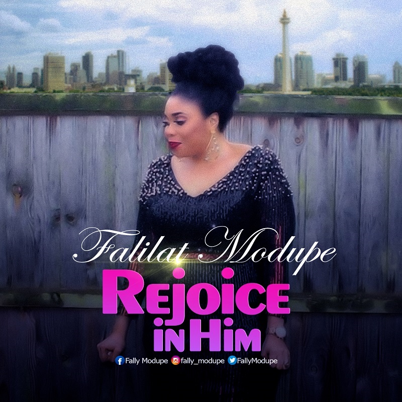 Rejoice In Him – Falilat Modupe (1)