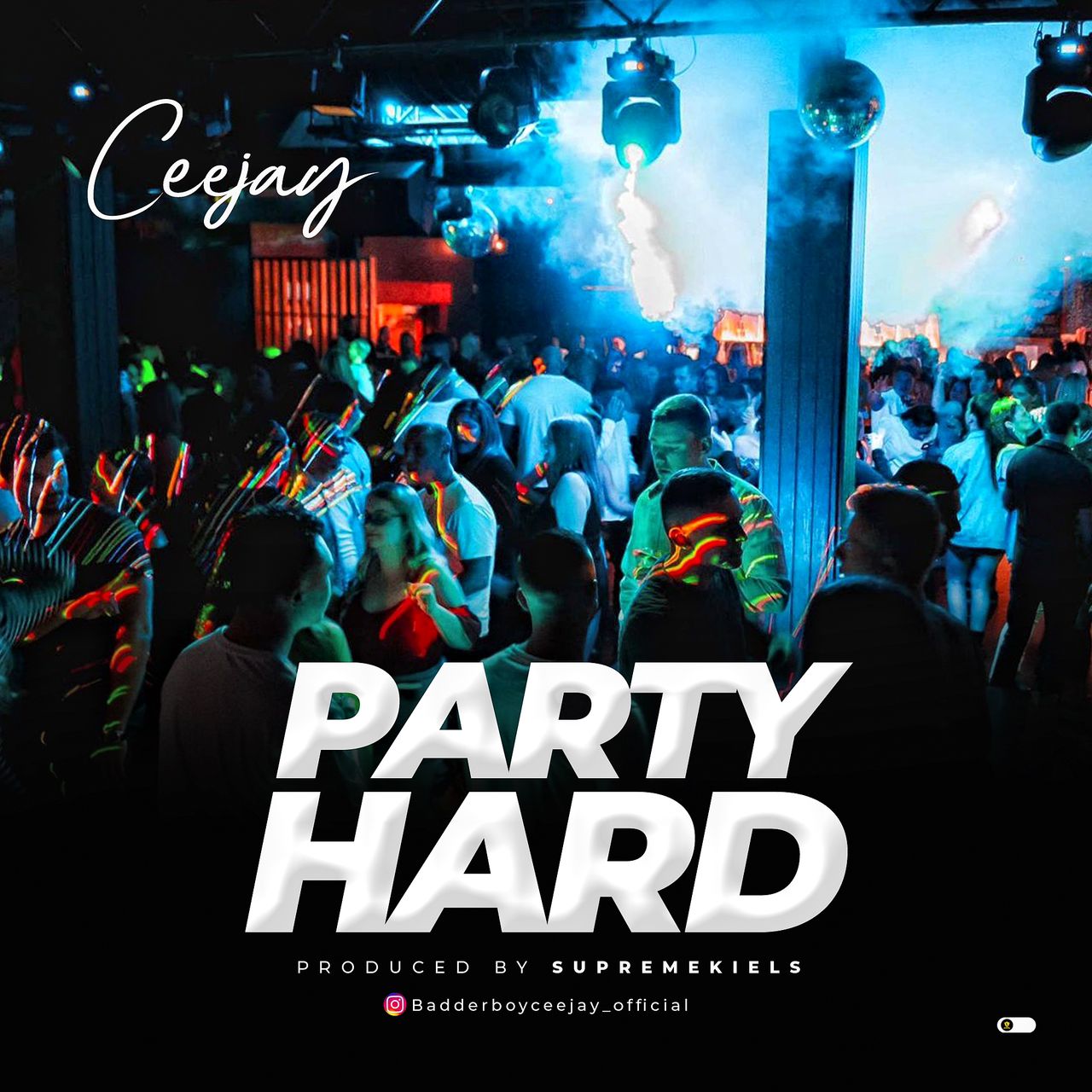 Ceejay – Party Hard